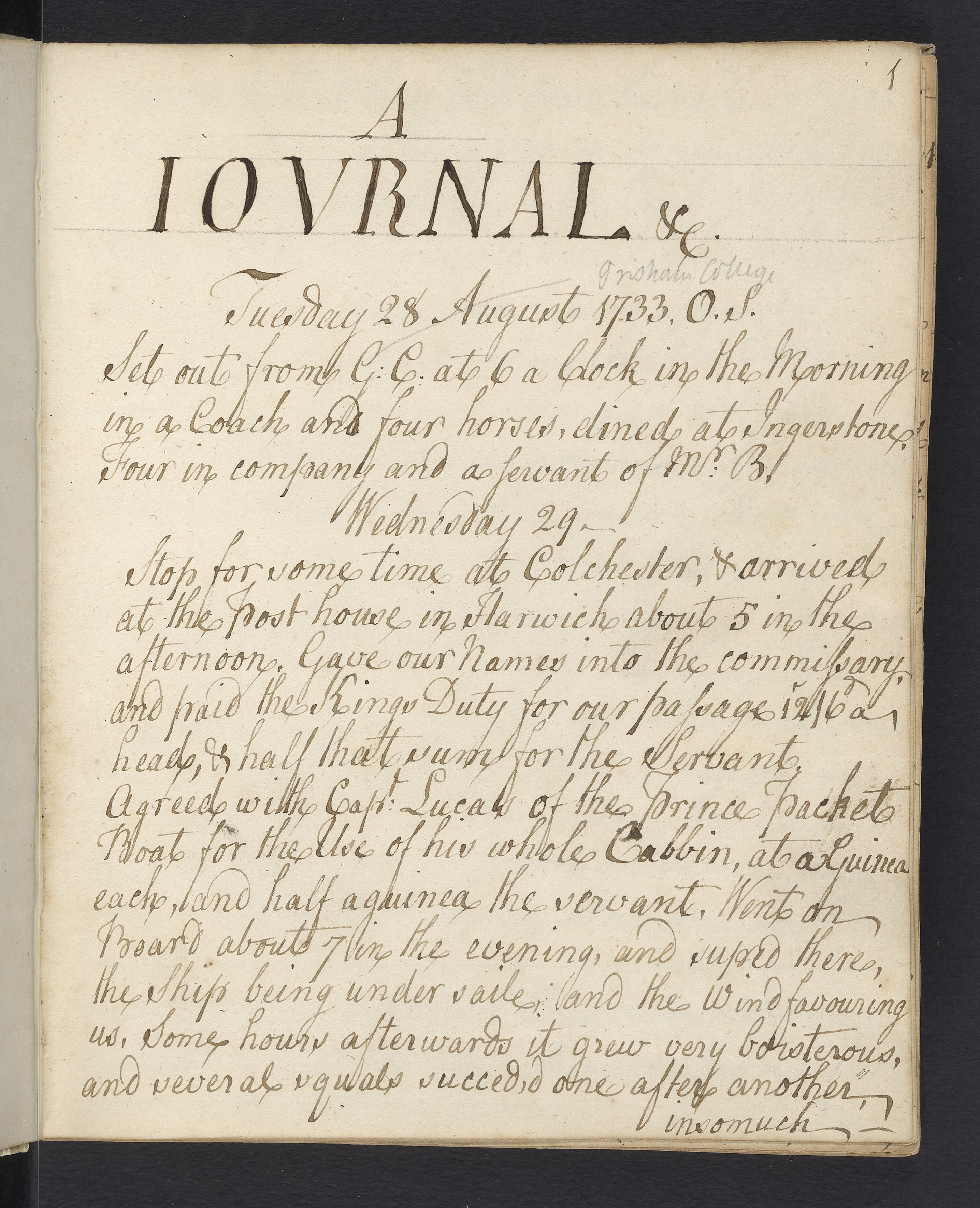 A Journal of a short excursion from London through the province of Holland and part of Flanders to Paris with the adjacent country, and back to London between the 28 of August and 12 of October following in the year 1733